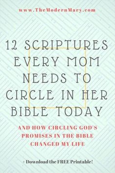 the book cover for 12 scriptures every mom needs to circle in her bible today