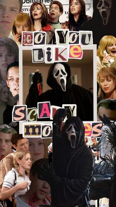 collage of people in halloween costumes with words that say do you like scary movies?