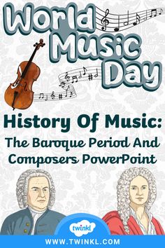 History Of Music: The Baroque Period And Composers PowerPoint Baroque Period, Composers