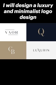 the logo design for luxury and minimalist logos is shown in three different colors, including black