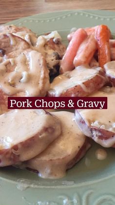 pork chops and gravy on a green plate