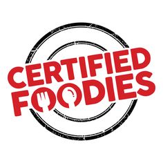 the certified foodies logo is shown in red on a white background with black grunge