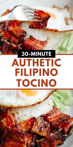 an egg and bacon on top of some kind of food with the words 30 - minute authentic flipping tocinoo