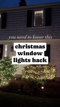 christmas lights in front of a house with the words, you need to know this christmas window lights hack