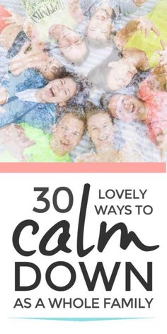 the cover of 30 lovely ways to calm down as a whole family