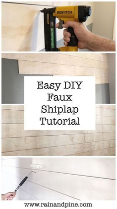 diy faux shiplap with text overlay that says easy diy faux shiplap