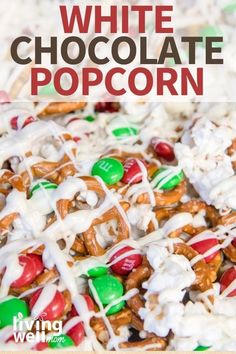 white chocolate popcorn in 5 minutes is the perfect treat for christmas and it's easy to make