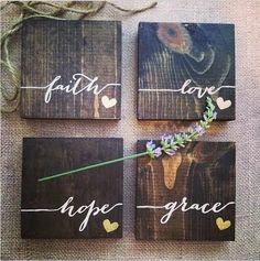 four pieces of wood with the words faith, love, hope and grace