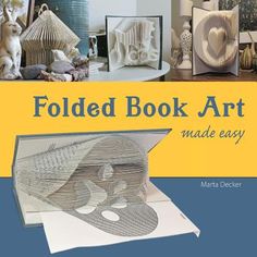 the folded book art made easy