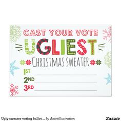 Ugly sweater voting ballot Christmas sweater Card Christmas Ugly Sweater Party, Diy Christmas Sweater, Tacky Sweater, Family Christmas Party, Ugly Xmas Sweater