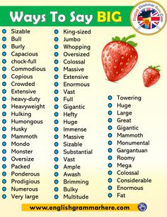 a list of strawberrys with the words, ways to say big