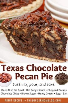 a piece of chocolate pecan pie on a white plate with the words texas chocolate pecan pie