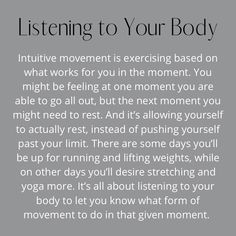 Intuitive Exercise, Movement Inspiration, Medicine Quotes