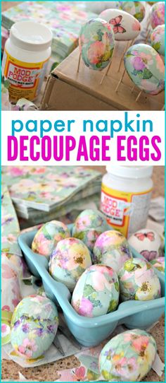 paper napkin decoupage eggs are sitting on a table with other crafting supplies