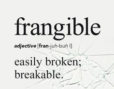 Frangible Big Words