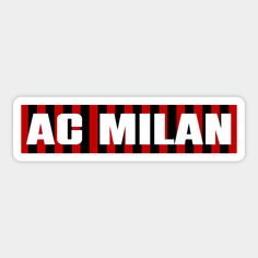 a red and black sticker with the word acmilan in white letters on it