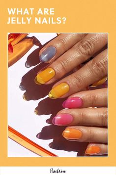 What are jelly nails? Here's a rundown of the summer-forward look and some insights on why they're trending again, according to two nail artists. Jelly Nail, Nagellack Trends, Jelly Nails, Art Trends, Nail Art Summer, Nail Trends, Beauty Nails, Makeup Nails, Kylie Jenner