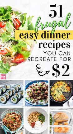 the top five easy dinner recipes you can make for $ 2 each