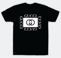 Gucci Box T-Shirt Tee Shirt Vinyl Heat Press Custom Inspirational Quot – boop decals Lv Shirt, Inspirational Quotes For Teens, Gucci Box, Stylish Mens Suits, Gucci T Shirt, Funny Girls, Fashion Design Patterns, Custom Tee Shirts, Swag Men