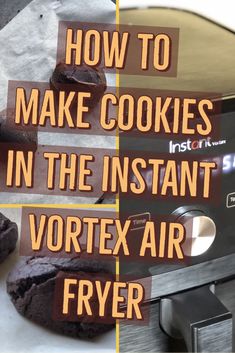 cookies in the instant vortex air fryer