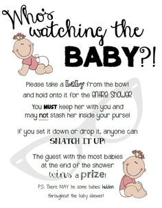 a baby shower poster with the words who's watching the baby? and an image of