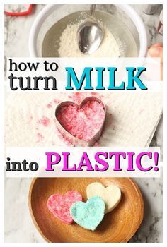 how to turn milk into plastic with heart shaped cookies and spoons on the side