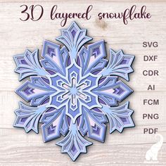 a paper snowflake cutout on a wooden background with the text, 30 layered snowflake