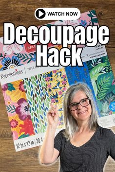 a woman is holding up her hand with the words decoupage hack on it