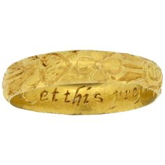 Post Medieval Posy Ring 'Let this present my good intent', circa 17th Century For Sale at 1stDibs | posy ring inscriptions, antique posy ring, posy ring for sale Poesy Rings, Posey Rings, Retro Wedding Rings, Posy Ring, Antique Gold Ring, Random Jewelry, Medieval Rings, Heart Piercing, Gold Heart Ring