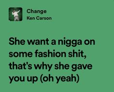 a green background with the words change ken carr on it and an image of a woman in