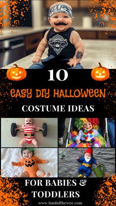 A Pinterest pin featuring multiple images of babies in costumes with the title “10 Easy DIY Halloween Costume Ideas for Babies and Toddlers.” The costumes include a biker baby, strongman, clown, pumpkin, and garden gnome. Halloween Costumes For Baby Girl, Baby Halloween Costumes Diy, Sushi Halloween Costume, Mommy And Me Halloween Costumes, Mom And Baby Halloween Costumes, Halloween Costumes For Families, Halloween Costume Ideas Cute, Diy Family Halloween Costumes