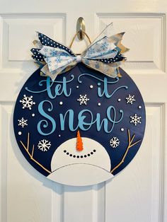 Let it Snow Door Hanger Snowman Door Knob Hanger Sayings, Round Wooden Door Hangers Snowman, Classroom Holiday Door Hangers, Let It Snow Somewhere Else Wreath Sign, Winter Door Signs With Trees, Please Don't Snow Door Hangers, Let It Snow Wooden Sign, Winter Door Signs Wooden, Winter Wreaths Wooden Circle