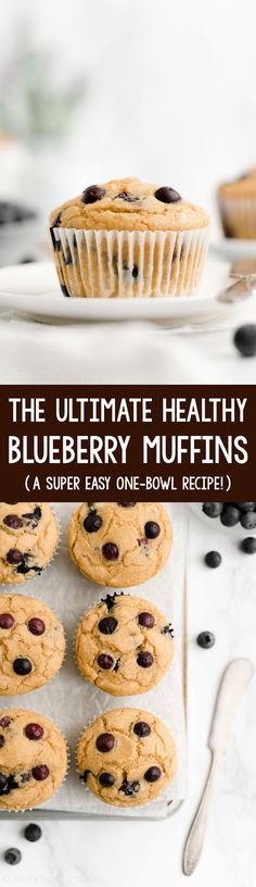 the ultimate healthy blueberry muffins recipe