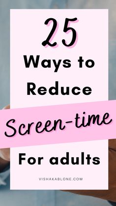 25 Helpful Ways To Reduce Screen Time For Adults Screen Free Activities For Adults, Reduce Phone Use, How To Reduce Screen Time, Stop Looking At Your Phone, Phone Detox, Reduce Screen Time, Screen Time Rules, Free Family Activities, Hobbies For Adults