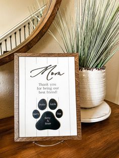 a card with a dog's paw and the words, no thank you for being our best friend