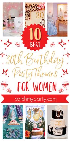 the best 30th birthday party themes for women