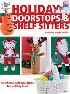 an advertisement for holiday doorstops and shelf sitters with knitted reindeers, santa claus