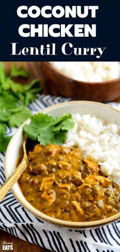 coconut chicken lentil curry in a bowl with rice and cilantro on the side