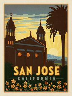 a poster with the name san jose california on it