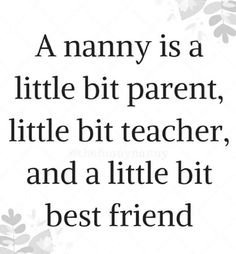 a quote about a little bit parent, and a little bit best friend