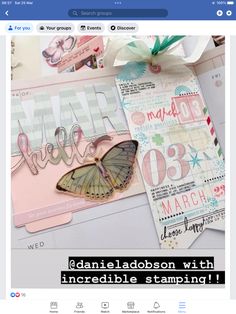 a screen shot of a facebook page with an image of a butterfly on it and the caption reads, danielle laborbson with incredible stamping