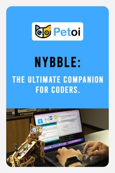 a person typing on a laptop with the caption nybble the ultimate companion for coders