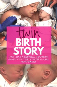 twin birth story how i had a hospital induction mostly natural, individual - free with twins