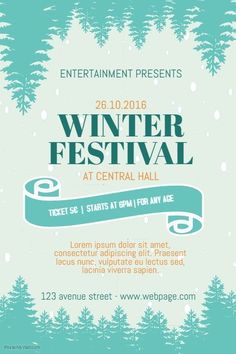 the winter festival poster is shown with trees in the background and snow on the ground