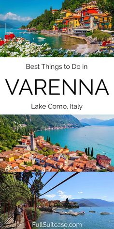 the best things to do in varenna, lake comoo, italy with text overlay