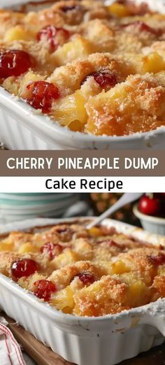 cherry pineapple dump cake in a white baking dish on a wooden table with the words cherry pineapple dump cake recipe below