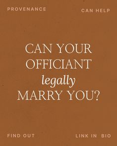 a brown book cover with the words can your officiant legally marry you?