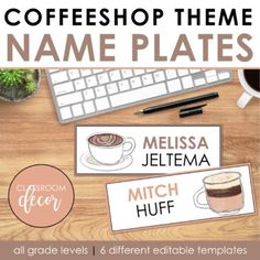 the coffee shop name plates are displayed on a wooden table with two cups of coffee