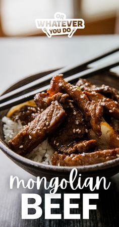 beef and rice in a bowl with chopsticks on the side that says, what ever you do?