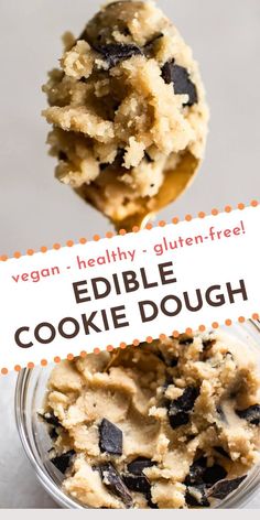 an edible cookie dough in a glass bowl with the words edible cookie dough above it